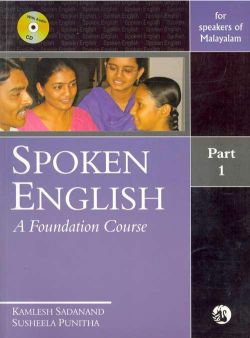 Orient Spoken English: A Foundation Course Part 1 (for speakers of Malayalam)